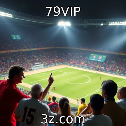 79VIP Como as apostas esportivas transformam a paixão por campeonatos